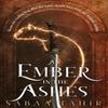 An Ember In the Ashes by Sabaa Tahir Paperback Book 9780008108427