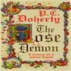 The Rose Demon by Paul Doherty Paperback Book 9780747254416