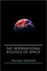 Buch The International Politics of Space