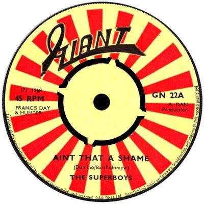 7inch Record SUPERBOYS  Aint That A Shame  Do It Right Now GN22 Giant 1968 UK Reggae Ska  Dub Used