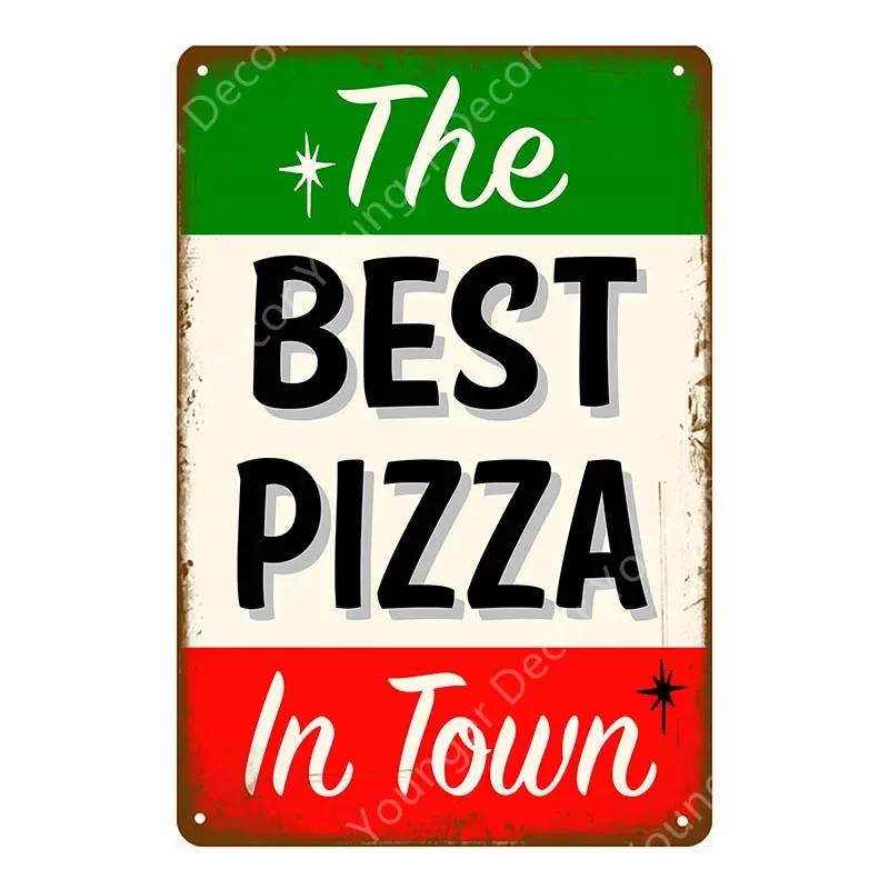 Italian Good Food Pizza Pies Metal Signs Wall Decoration Vintage Metal Poster Home Kitchen Decor Painting Plaques YJ145
