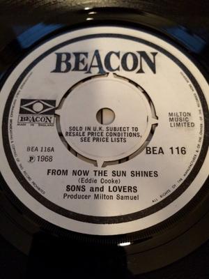 7inch Record SONS & LOVERS - From Now The Sun Shines BEA116 Beacon 1968 UK Rock Used