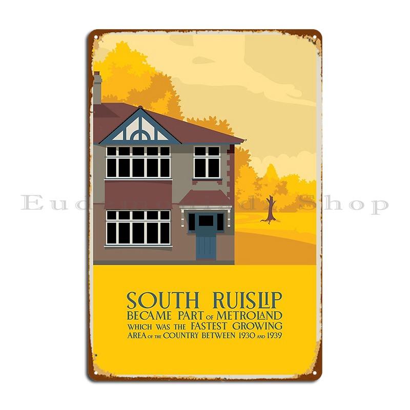 South Ruislip Stories Metroland Metal Plaque Poster Kitchen Cinema Designer Cinema Rusty Tin Sign Poster 20X30CM