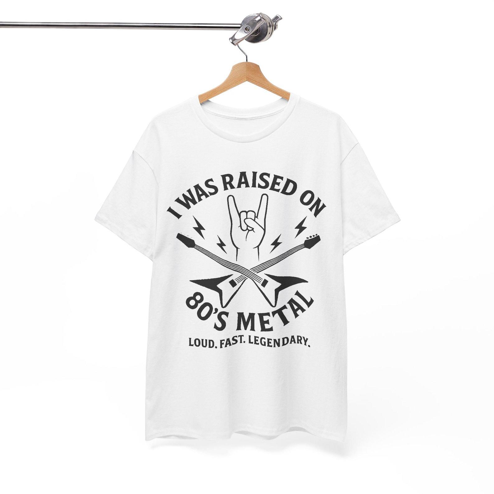 I Was Raised On 80s Metal Shirt, Retro Rock T shirt For Head Bangers M