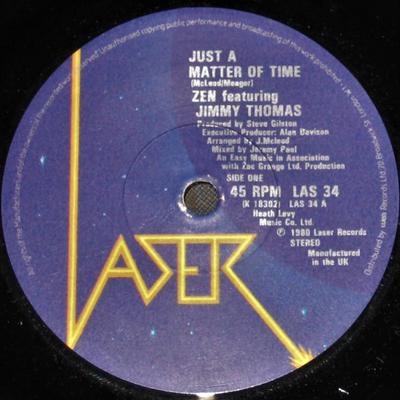 7inch Record ZEN JIMMY THOMAS  Just A Matter Of Time  Music Is Li LAS34 LASER 1980 UK SoulFunk Used
