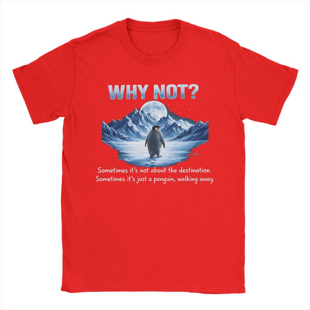 Nihilist Penguin But Why Meme TShirts for Men Funny 100 Cotton Tees Crew Neck Short Sleeve T Shirt Summer Tops