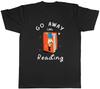 Go Away Im Reading Unisexs TShirt Book Lover Funny Tee Gift