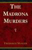 Kniha The Madrona Murders