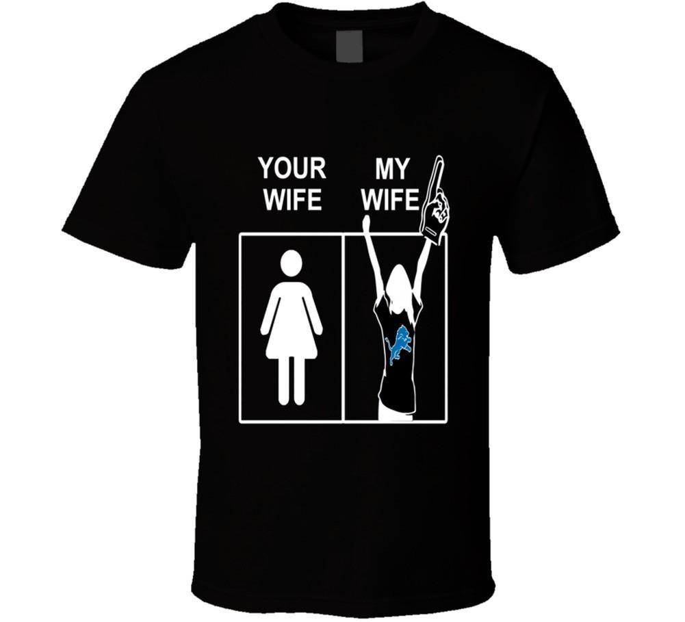 Detroit Lions T Shirt Mens Womens Tees Top Sports Football Tee Your Wife My Wife Funny Sporting Unise M