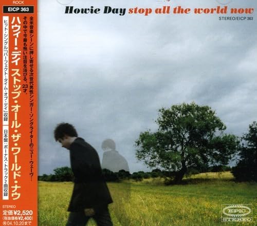 CD HOWIE DAY - Stop All The World Now EICP363 Epic 2004 Japan ObiRock Used