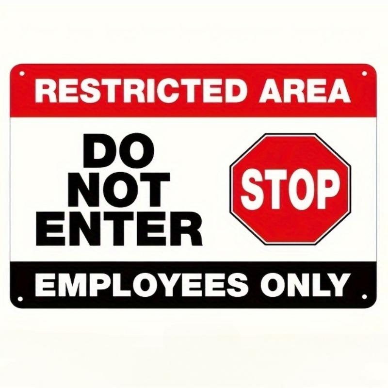 Pc Metal SignsRestricted Area Do Not Enter Employees OnlyPrints Wall Decor Retro Art Aluminum Sign Funny Decorations