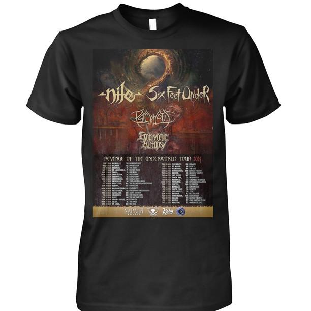 

NILE and Six Feet Under s 2025 Tour Shirt T Shirt size S-5XL KN501 Unisex T-Shirt XXXL
