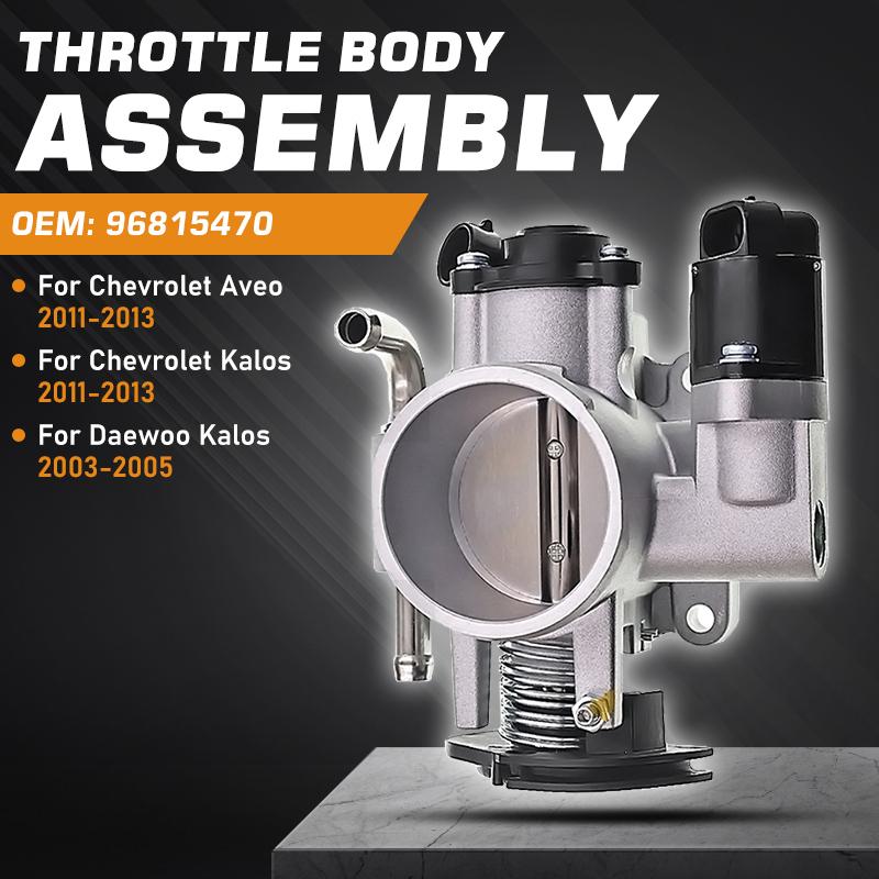Throttle Body Assembly For Chevrolet Aveo Kalos 2011 2012 2013 Daewoo Kalos 2003-2005 Throttle Valve 96815470 25183953 96815470
