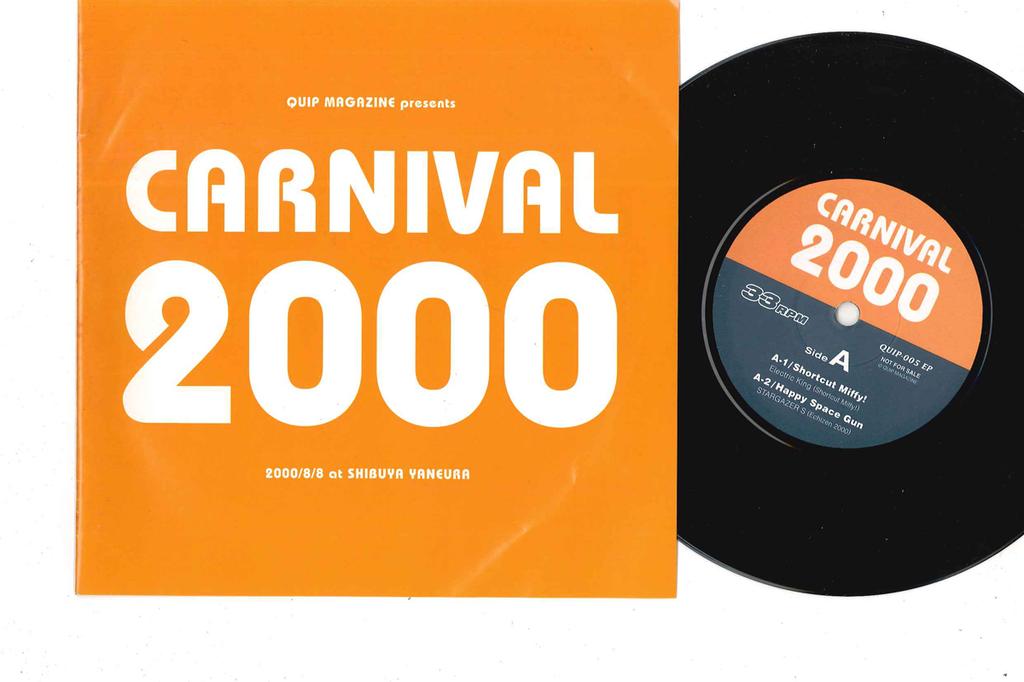 7inch Record VARIOUS - Carnival 2000 / We Got a Techncal QUIP005EP QUIP MAGAZINE 2000 Japan Rock Used
