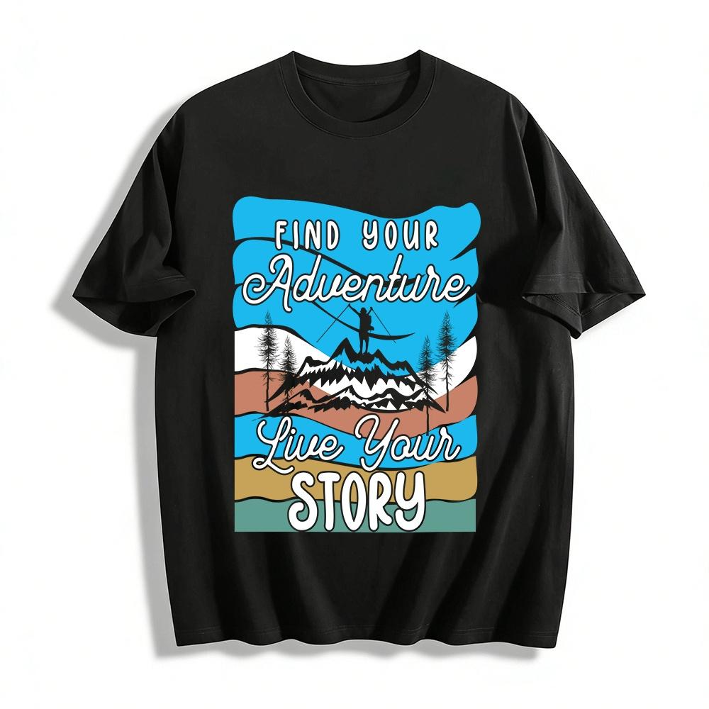Find Your Adventure Live Your Story Outdoor Graphic Tee Pure cotton T-shirt XXS
