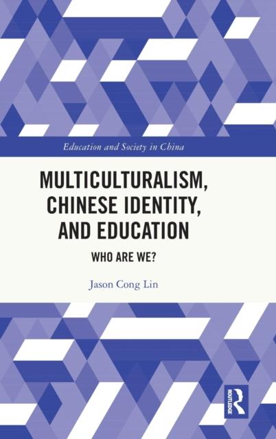 Bok Multiculturalism, Chinese Identity, and Education : Who Are We?