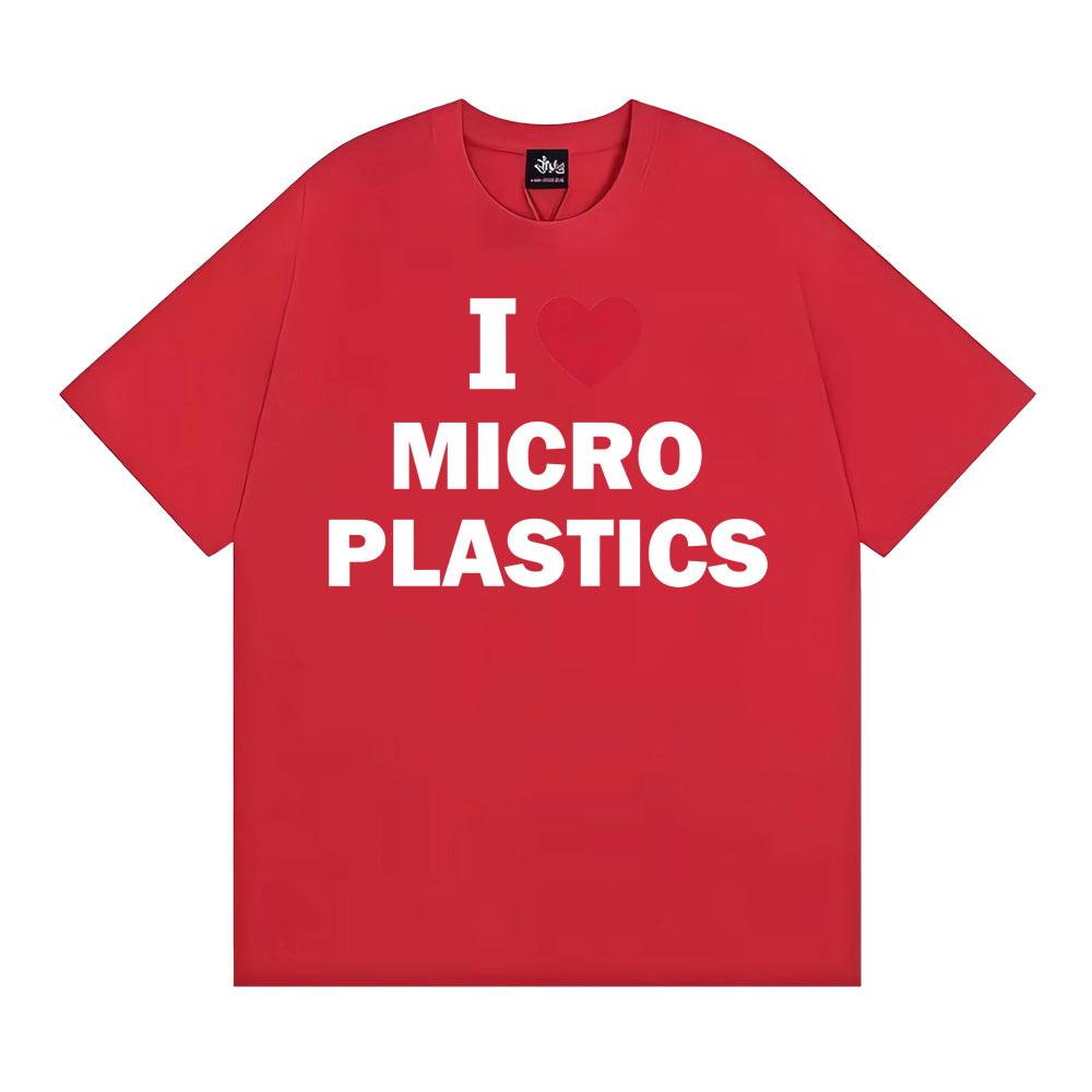 

Ilove Microplastics Funny Gift Graphic Tshirts Unisex WOMEN Fashion Crewneck Cotton T Shirt Vintage High Quality Oversized Tshirt S