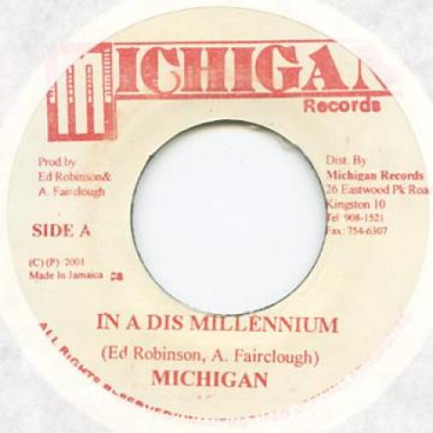 

7inch Record MICHIGAN / MICHIGAN, SMILEY - In A Dis Millennium / Again Michigan 2001 Jamaica Reggae, Ska & Dub