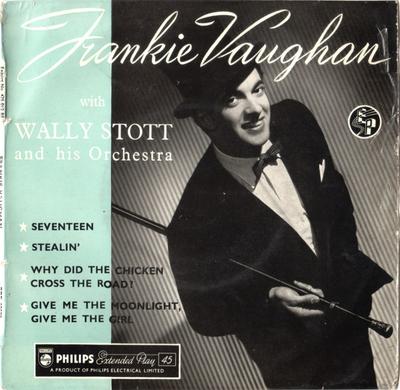 7inch Record FRANKIE VAUGHAN, WALLY STOTT & HIS  - Seventeen BBE12022 Philips UK Rock Used