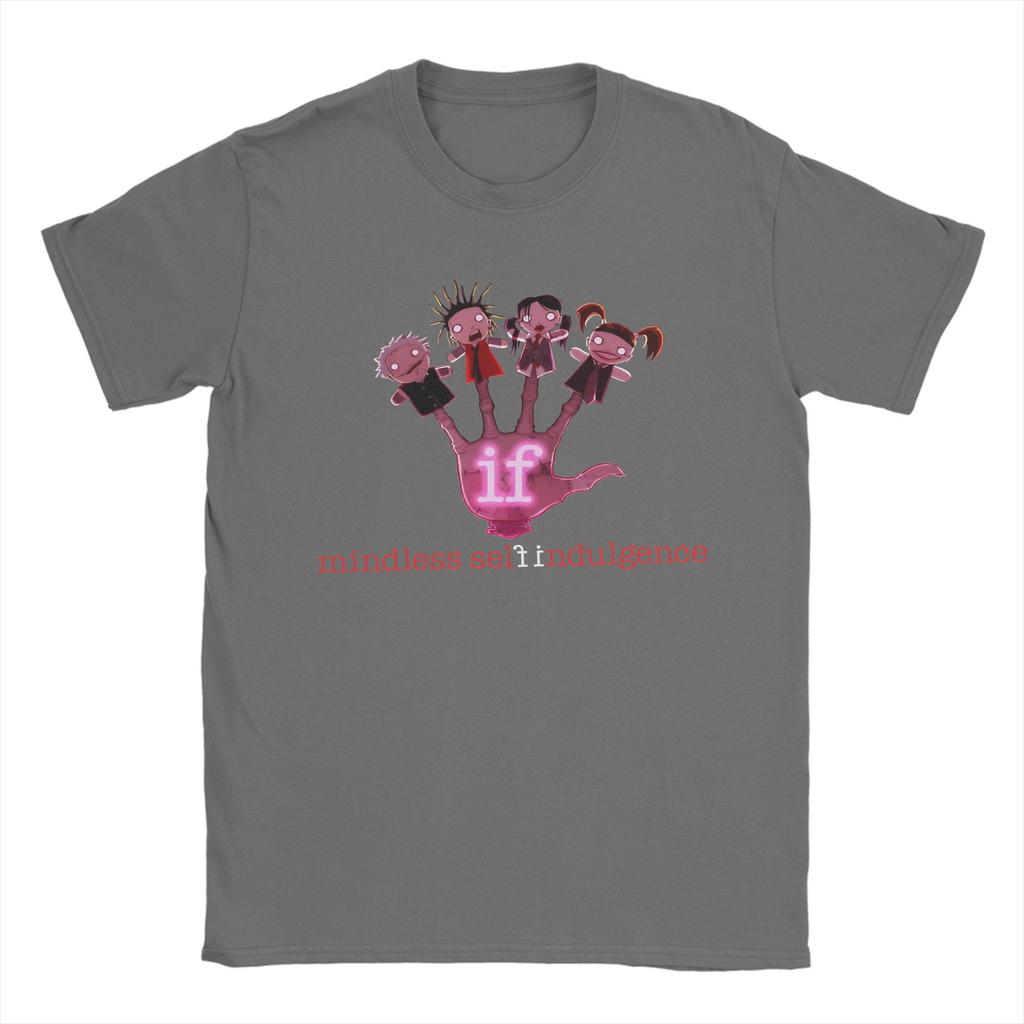 Printed Mindless Self Indulgence If T Shirt for Men Women  Pure Cotton Tee Shirt Short Sleeve Clothes
