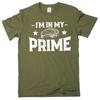 Men's I Am In My Prime T-shirt Father's Day Humorous Tee Birthday Gifts for Men