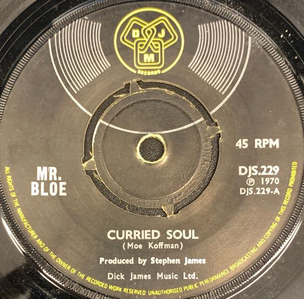 7inch Record MR. BLOE Curried Soul Mighty Mouse DJS229 DJM Records 1970 UK Rock Used