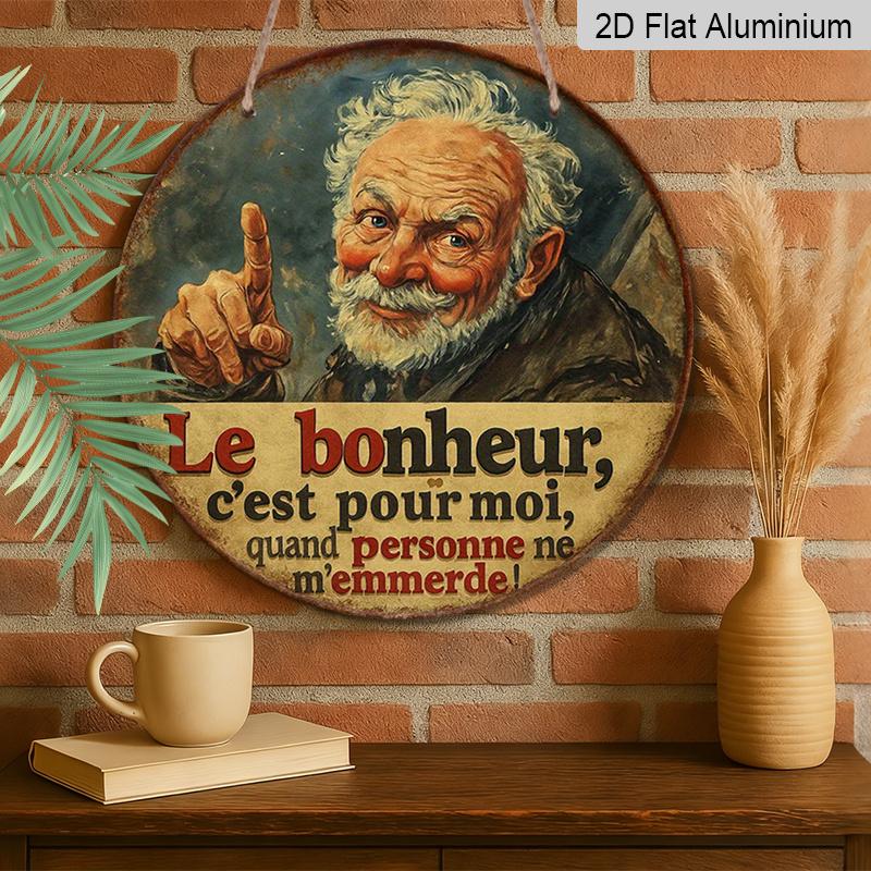 2D Flat - 1pc Round Aluminum Sign, Vintage Aluminum Plaque about "Happiness", French Humor Decorative Sign, Suitable for Decorating Living Room