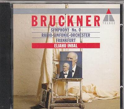 CD INBAL, BRUCKNER; FRANKFURT RADIO SY - Bruckner: Sinfonie Nr. 0 2292463302 TELDEC 1990 Europa Klassik Gebraucht