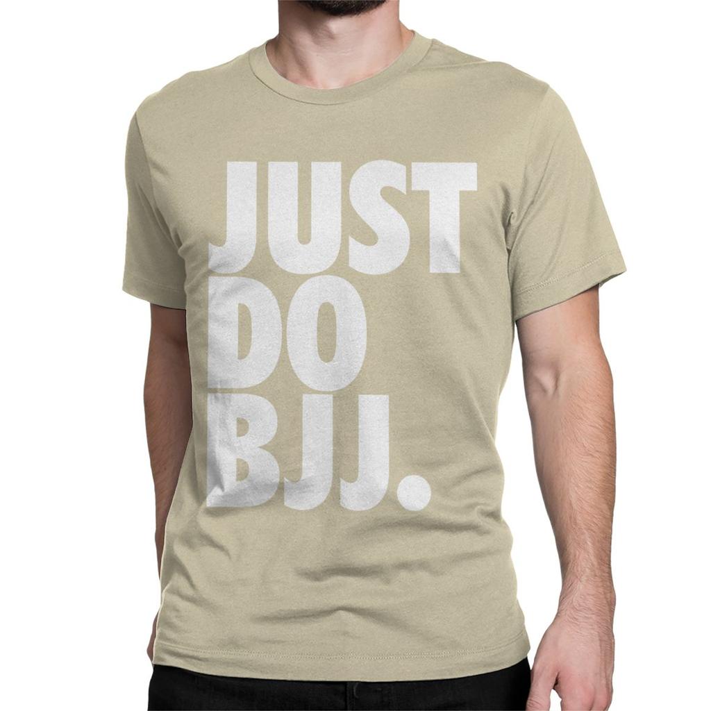 Just Do Bjj T Shirt for Men Women 100% Cotton Hipster T-Shirt Round Neck Brazilian Jiu Jitsu BJJ Tee Shirt Clothing Gift