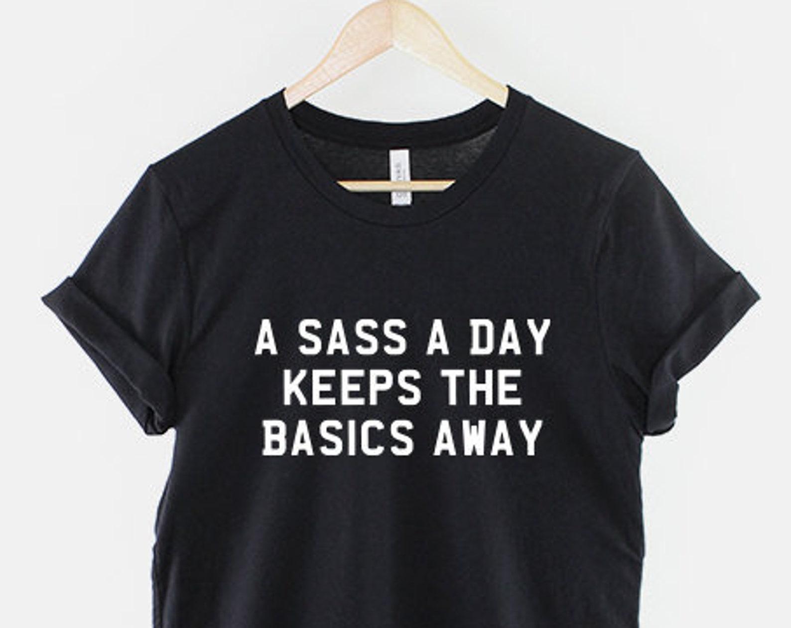 Sassy Quote Tee: Playful Streetwear Style, Cotton Shirt 3XL