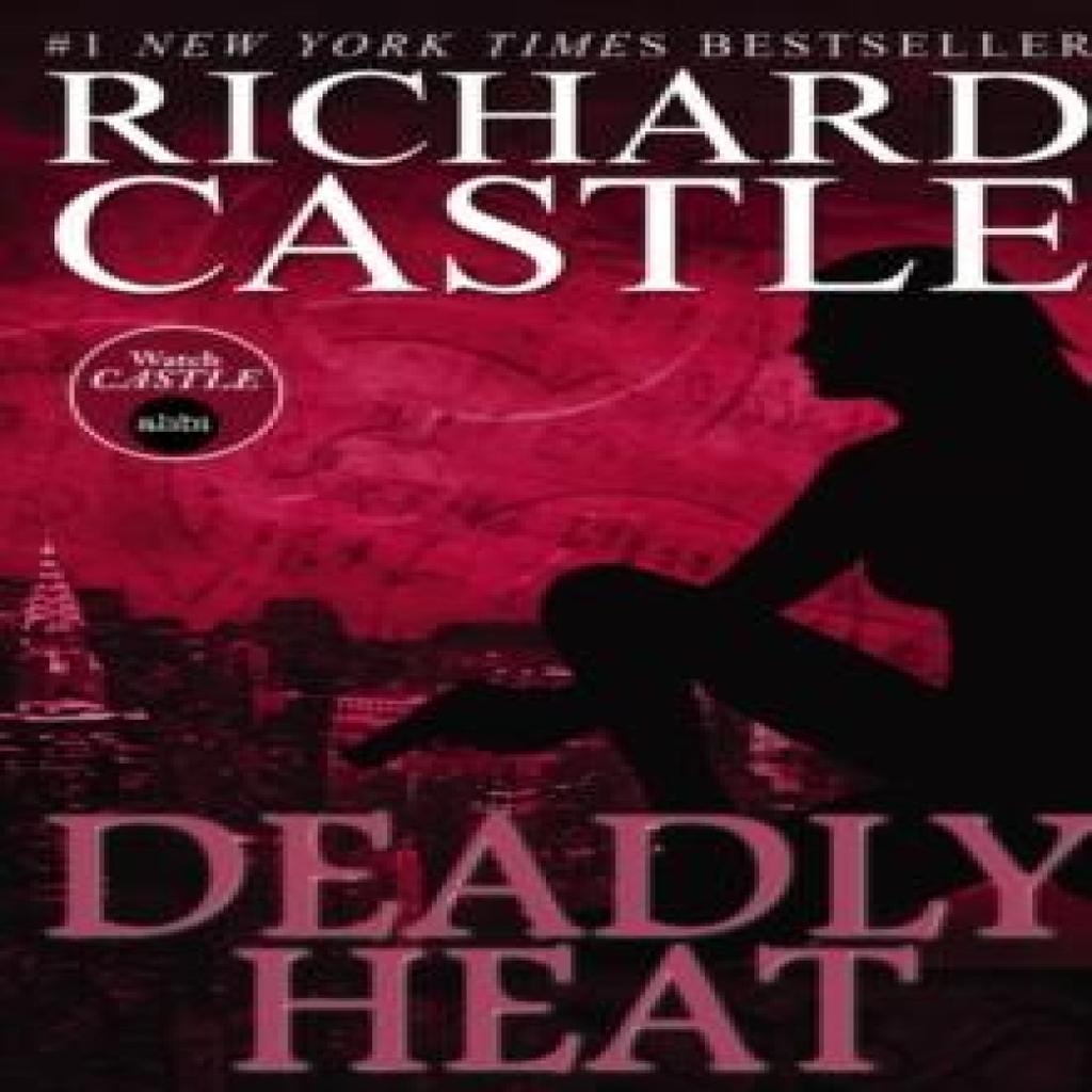 Nikki Heat Book Five Deadly Heat Castle by Richard Castle Paperback Book 9781781167724
