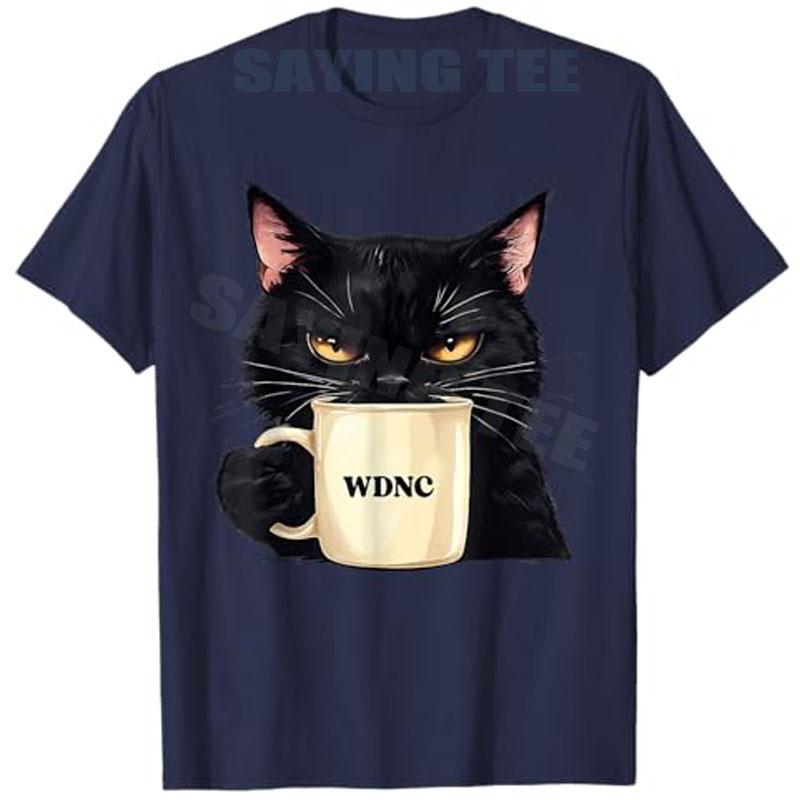 Funny We Do Not Care WDNC Club Black Cat Cool Women Unisex TShirt Y2k Sarcasm Saying Tee Novelty Gift Short Sleeve Streetwear Tops