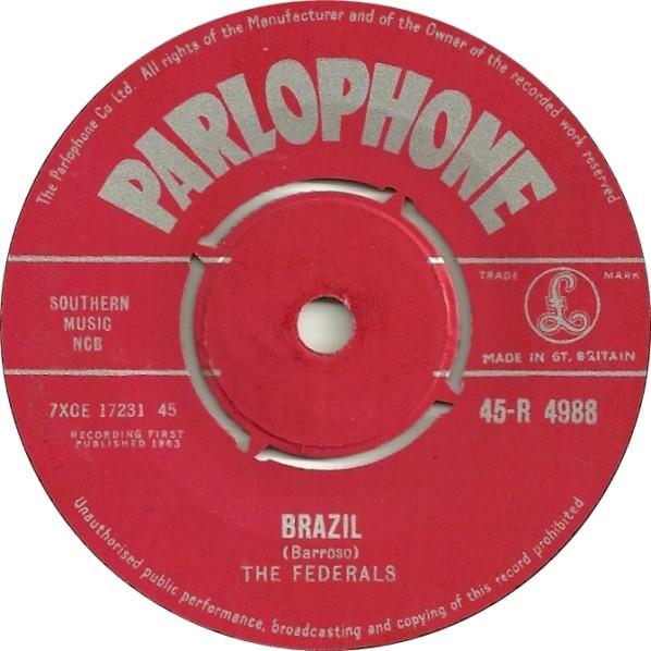 

7inch Record FEDERALS - Brazil / In A Persian Market 45R4988 Parlophone 1963 UK Rock Used