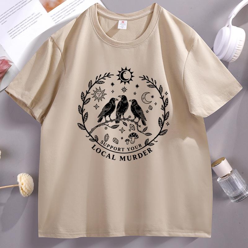 Support Your Local Murder T Shirt for Crow Lovers Funny Crow TShirt Casual Cotton Short Sleeve Round Neck Tshirts Male Clothes