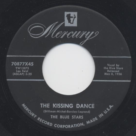 

7inch Record BLUE STARS - Kissing Dance 70877X45 MERCURY 1956 US Pop Used