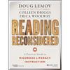 Reading Reconsidered: A Practical Guide To Rigorous Literacy Instruction