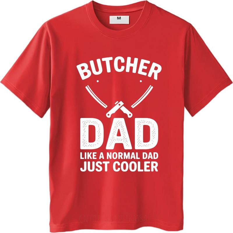 Oversized Summer For Men tshirt Butcher Dad Like A Normal Dad Just Cooler Short Sleeve Rock ONeck Tops Relaxed Fit Tshirt as the picture5355