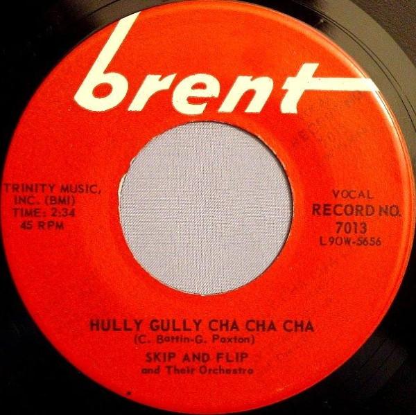 

7-дюймовая пластинка SKIP & FLIP - Hully Gully Cha Cha Cha 7013 Brent 1960 США Рок Б/У