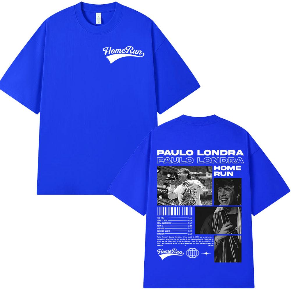 Rapper Paulo Londra Homerun Tshirts Unisexs Women Clothing Fashion Hip Hop Oversized T Shirts Casual Cotton Short Sleeve Tshirt