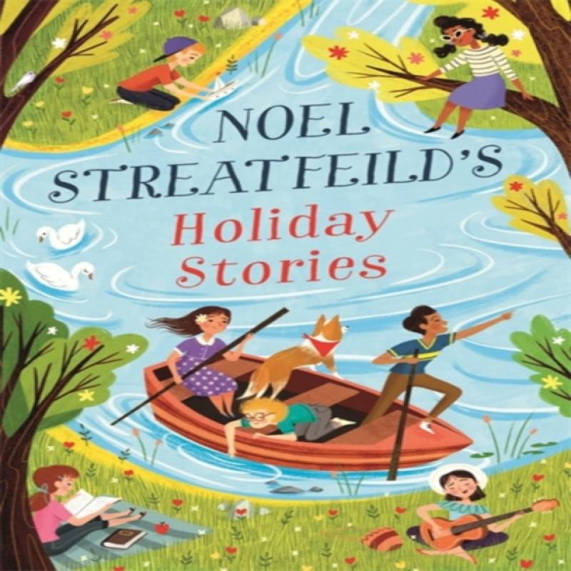 Noel Streatfeilds Holiday Stories by Noel Streatfeild Hardback Book 9780349013053