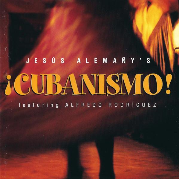 

CD ALEMANY, JESUS - Cubanismo HNCD1390 Hannibal Record 1996 US Latin Used