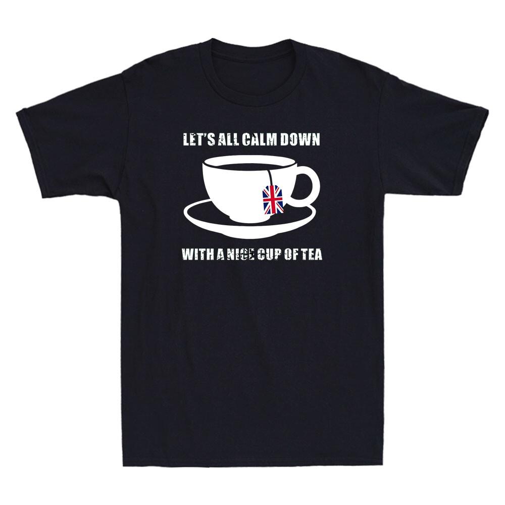 Let All Calm Down With A Nice Cup Of Tea Funny Quote Gift Retro Men T-shirt S