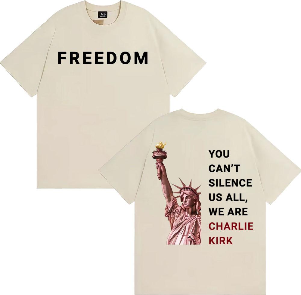Charlie Kirk You Can't Silence Us All Printed T Shirts Men Women Harajuku High Street Oversized T-shirt Summer Tops Loose Tshirt