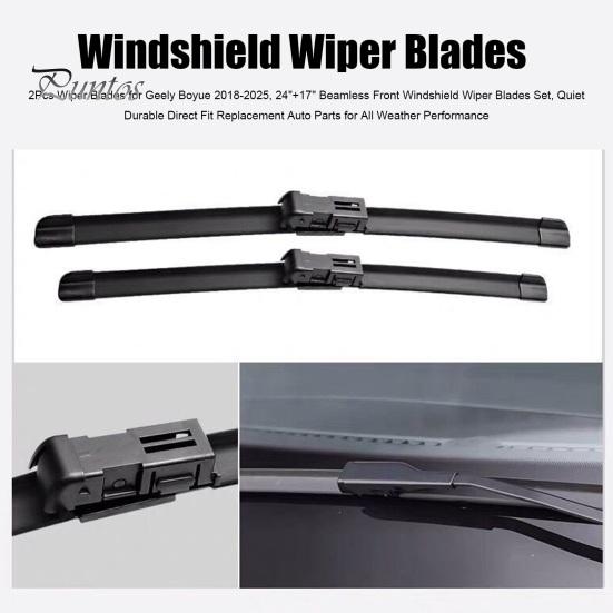 Vehicle Windshield Blades 2Pcs Wiper for Geely Boyue 2018-2025, 24"+17" Beamless Front Quiet Smooth Wiping Set, Durable Direct Fit Replacement