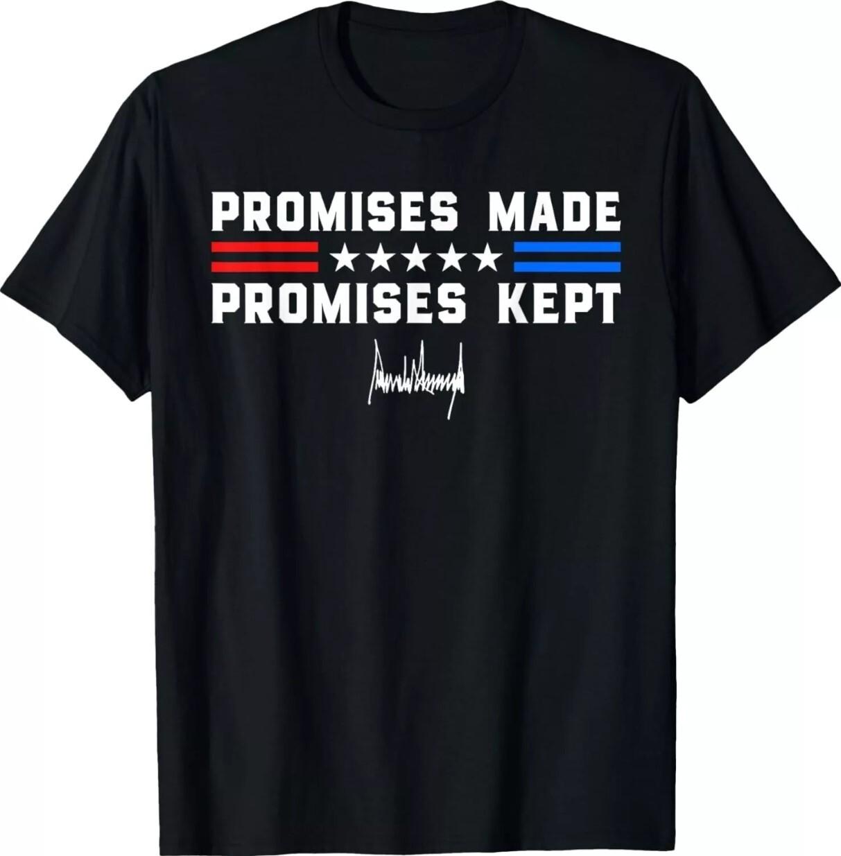 Promises Made Promises Kept President Trump 47 Signature 25 Unisex T-Shirt S разноцветный