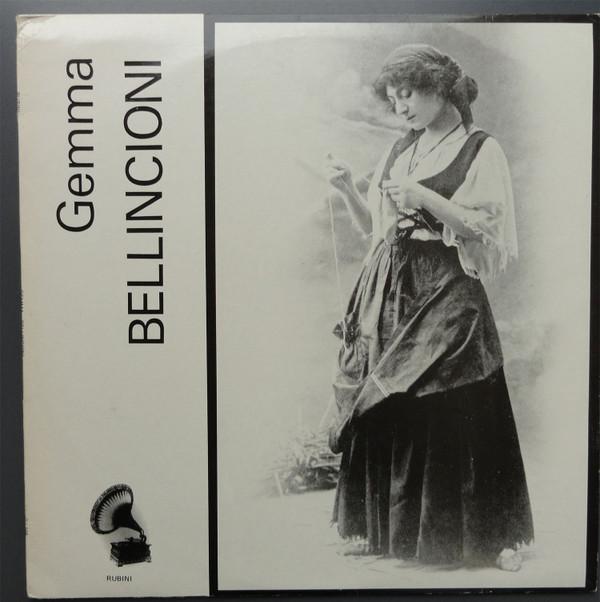 

Виниловая пластинка GEMMA BELLINCIONI Джемма Беллинчони GV568 Rubini Records Великобритания Классика Б/у