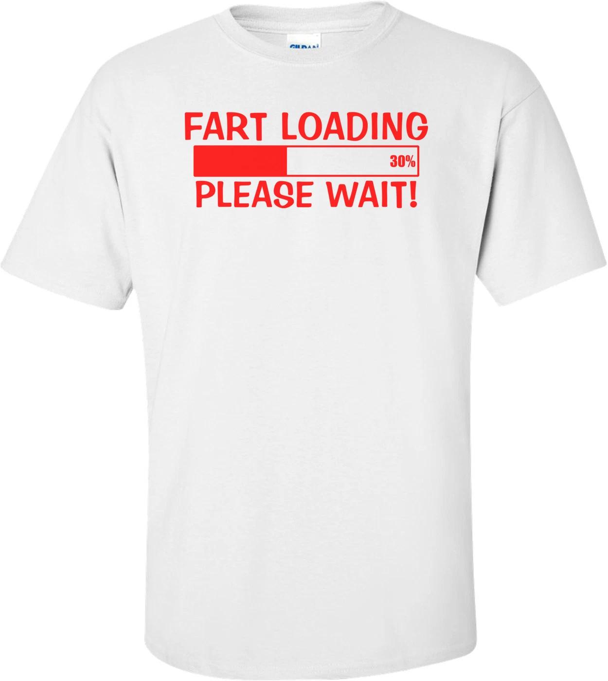 Fart Loading Funny Shirt S