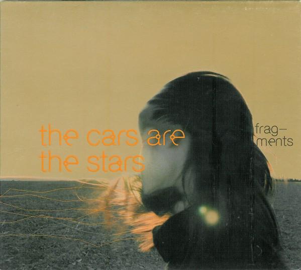 

CD CARS ARE STARS - Fragments CMR001CD Chez Moi 2005 US Dance & Electronica Used