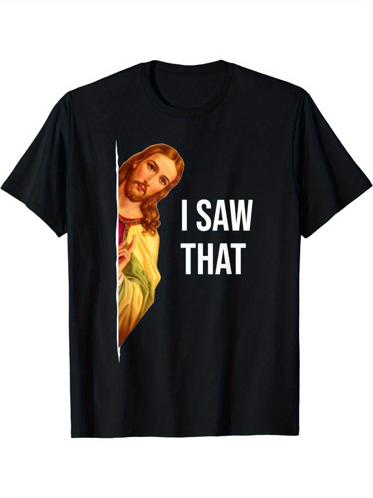 

I SAW THAT Jesus Meme pattern design -100% cotton summer short sleeve O-neck casual printed men s T-shirt. - Men s Summer C... S разноцветный