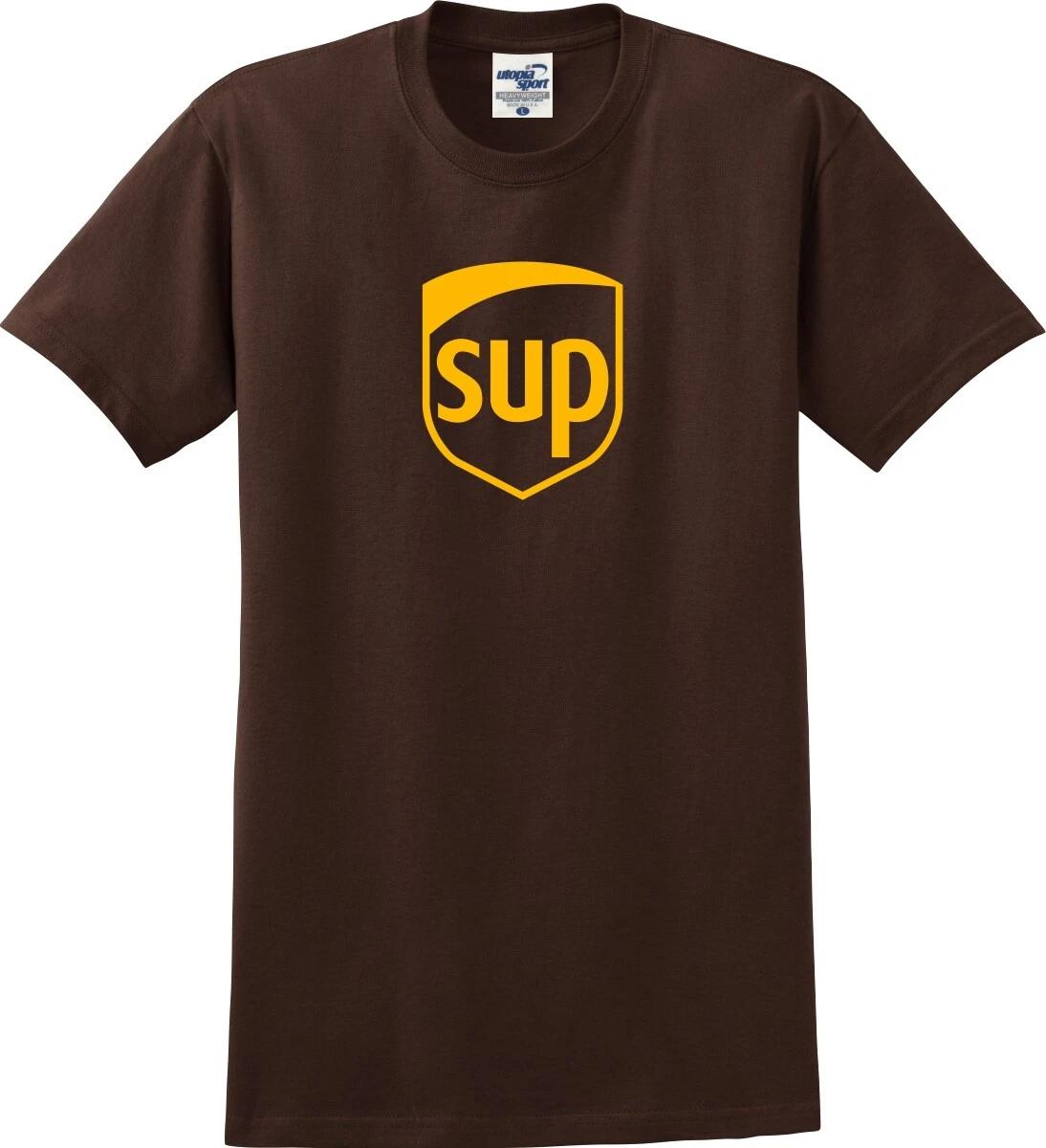 SUP UPS Parody Funny Unisex T shirt (S-5X) S